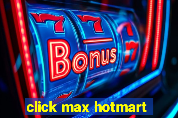 click max hotmart